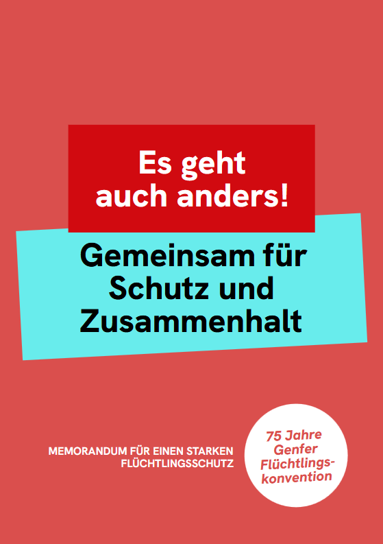 Es geht auch anders! – 275 Organisationen rufen zu  Flüchtlingsschutz auf
