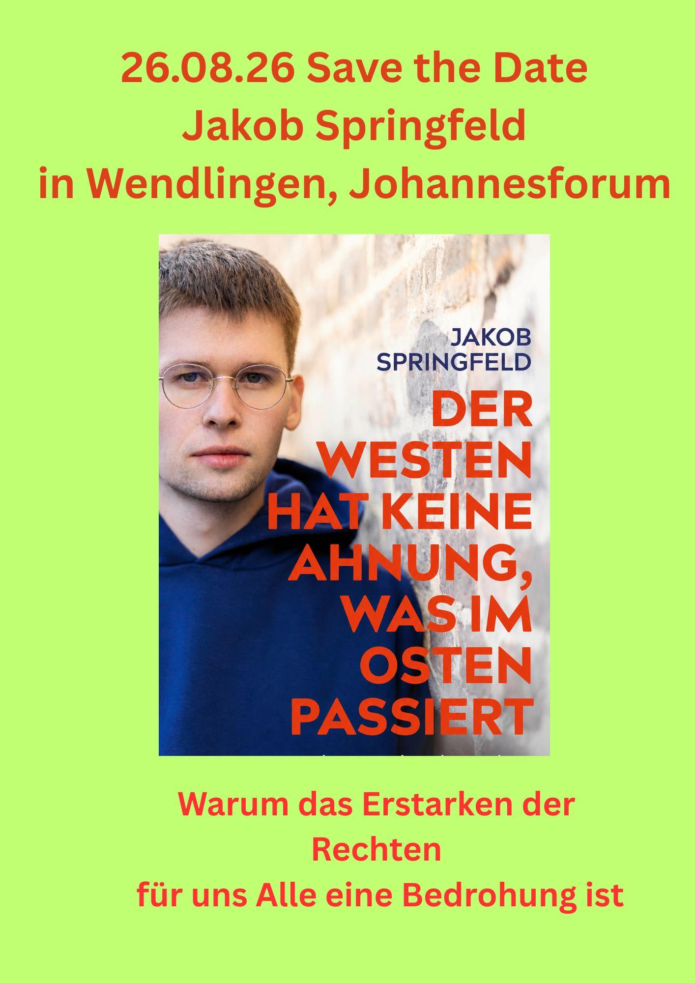 26. August: Lesung mit Jakob Springfeld – Warum der Rechtsextremismus uns alle angeht